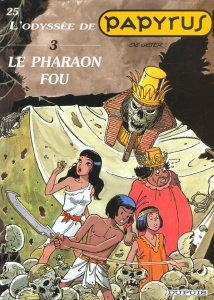Papyrus Tome 25 : L'odyssée. Volume 3, Le pharaon fou - De Gieter Lucien