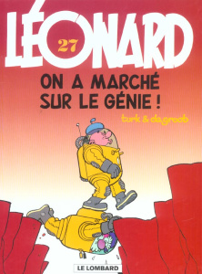 Léonard Tome 27 : On a marché sur le génie ! - DE GROOT/TURK