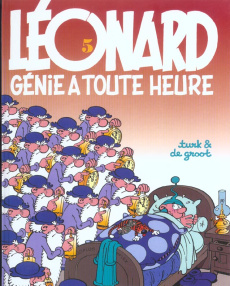Léonard Tome 5 : Génie à toute heure - DE GROOT/TURK