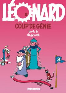 Léonard Tome 8 : Coup de génie - DE GROOT/TURK