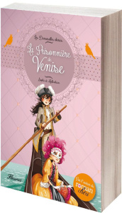 Les Demoiselles chéries Tome 2 : La Prisonnière de Venise - Mullenheim Sophie de