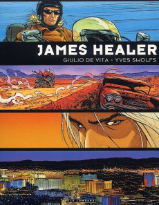 James Healer Intégrale : Contient : Camden Rock ; La nuit du cobra ; La montagne sacrée - DE VITA/SWOLFS YVES
