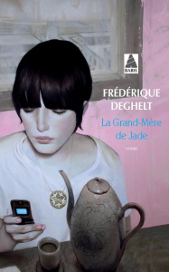 La grand-mère de Jade - Deghelt Frédérique