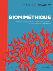 Biomiméthique - Delannoy Emmanuel