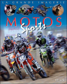 Motos sports - Delaroche Jack ; Sagnier Christine