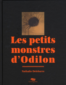 Les petits monstres d'Odilon - Delebarre Nathalie