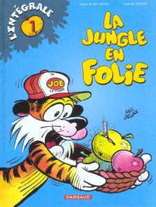 L'intégrale La jungle en folie Tome 1 : Joé le tigre. Salut la compagnie. La conquête de l'espace - Delinx Mic