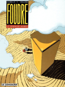 FOUDRE NUMERO 4 : LE DERNIER NOBEL - Dellisse Luc