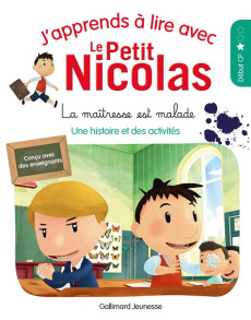 J'apprends à lire avec Le Petit Nicolas : La Maîtresse est malade. Niveau 1, début CP - Demaria Marjorie