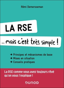 La RSE... mais c'est très simple ! - Demersseman Rémi