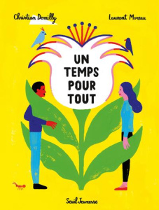 Un temps pour tout - Demilly Christian ; Moreau Laurent