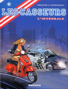 Les Casseurs Tome 7 - Denayer Christian ; Duchâteau André-Paul