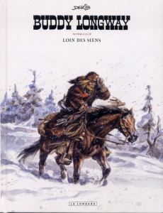 Buddy Longway Intégrale 4 : Loin de siens - DERIB