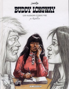 Buddy Longway : Les saisons d'une vie par Kathleen - DERIB