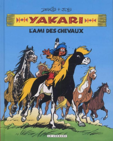 Yakari l'ami des animaux : L'ami des chevaux - DERIB/JOB