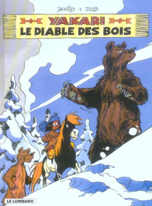 Yakari Tome 20 : Le diable des bois - JOB/DERIB