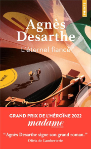 L'éternel fiancé - Desarthe Agnès