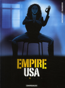 Empire USA Tome 3 - Desberg Stephen ; Juszezak Erik