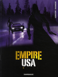 Empire USA Tome 2 - Desberg Stephen ; Mounier Alain ; Reculé Henri ; M