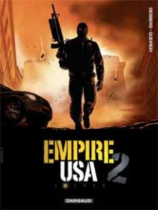 Empire USA saison 2 Tome 2 - Desberg Stephen ; Queireix Alain ; Denoulet Bertra