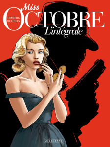 Miss Octobre L'intégrale - Desberg Stephen ; Queireix Alain