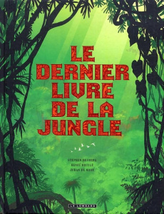 Le dernier Livre de la Jungle Intégrale - Desberg Stephen ; Reculé Henri ; De Moor Johan