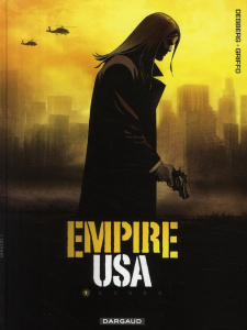 Empire USA Tome 1 - Desberg Stephen