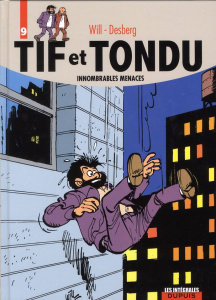 Tif et Tondu L'intégrale Tome 9 : Innombrables menaces - Desberg Stephen