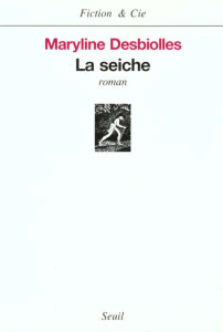 La seiche - Desbiolles Maryline