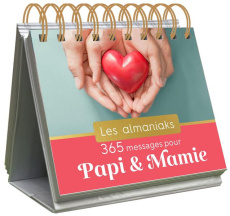 365 messages pour Papi et Mamie - Desforges Marie