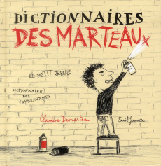Dictionnaire des marteaux - Desmarteau Claudine