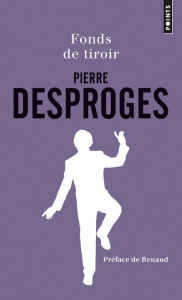 Fonds de tiroir - Desproges Pierre