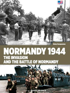 NORMANDIE 1944 - DESQUESNES REMY