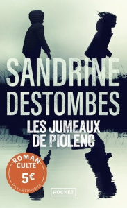 Les jumeaux de Piolenc - Destombes Sandrine