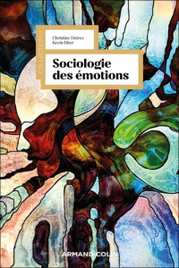 Sociologie des émotions - Détrez Christine ; Diter Kevin
