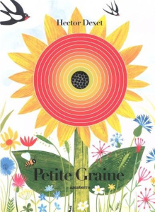 Petite graine - Dexet Hector