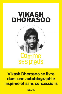 Comme ses pieds - Dhorasoo Vikash