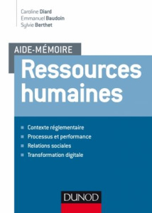 Ressources humaines - Diard Caroline ; Baudoin Emmanuel ; Berthet Sylvie