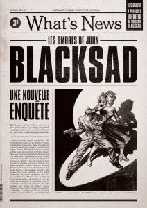 What's News. Blacksad : Les ombres de John - Díaz Canales Juan ; Guarnido Juanjo