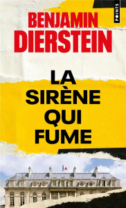 Echos des années grises Tome 1 : La sirène qui fume - Dierstein Benjamin ; Férey Caryl