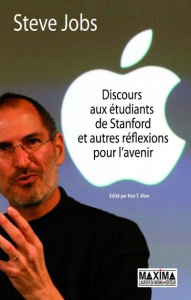 Discours de Stanford et autres réflexions pour l'avenir - Jobs Steve ; Thomas Alan