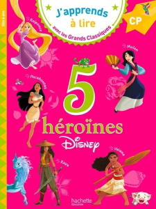 5 héroïnes Disney. CP - ALBERTIN ISABELLE