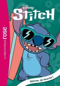 Stitch Tome 15 : Silence, ça tourne ! - DISNEY
