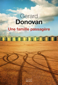 Une famille passagère - Donovan Gerard ; Sarotte Georges-Michel