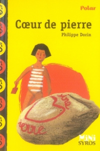 Coeur de pierre - Dorin Philippe
