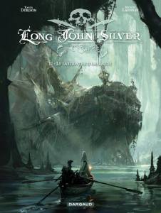 Long John Silver Tome 3 : Le labyrinthe d'émeraude - Dorison Xavier ; Lauffray Mathieu