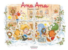 Ana Ana Tome 22 : Joyeux Noël - Dormal Alexis ; Roques Dominique