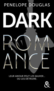 DARK ROMANCE - Douglas Penelope