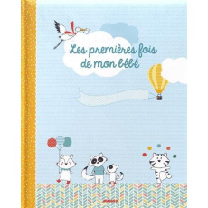 Les premières fois de mon bébé - Douru Muriel