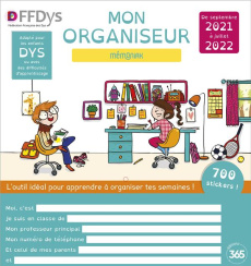 Mon Organiseur. Edition 2021-2022 [ADAPTE AUX DYS - Dreimedy Joëlle